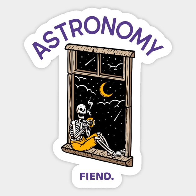 Astronomy Fiend. Sticker by Expanse Collective